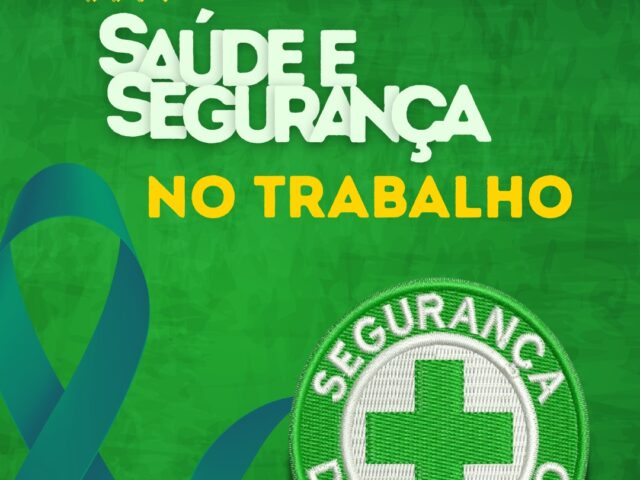 28 de abril: Dia Mundial da Segurança e Saúde no Trabalho