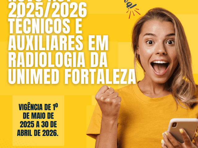 Firmado ACT 2025/2026 dos Técnicos e Auxiliares em Radiologia da UNIMED Fortaleza